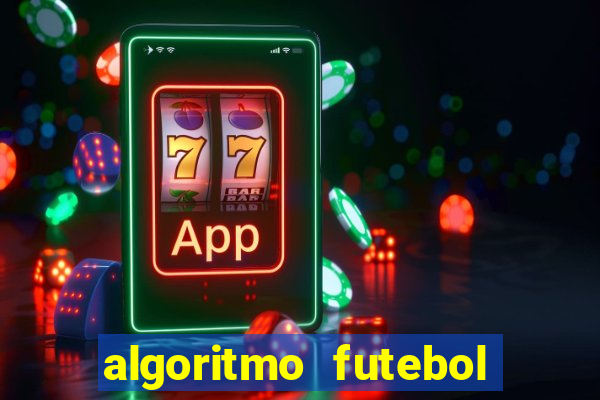 algoritmo futebol virtual bet365